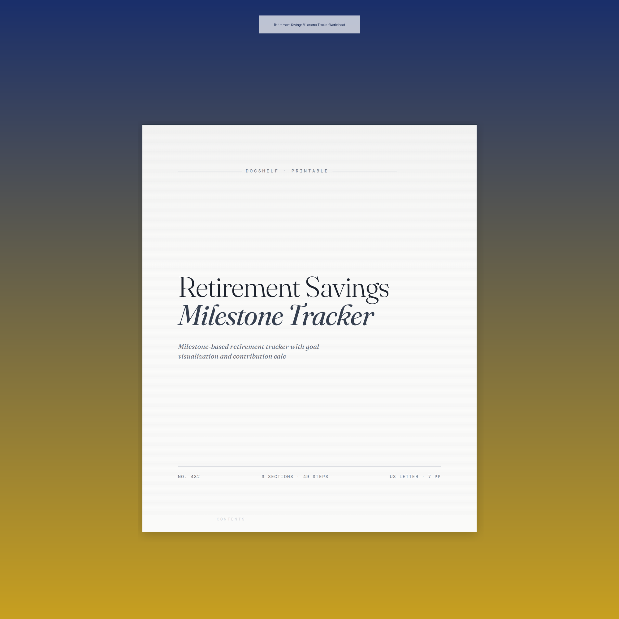 Retirement Savings Milestone Tracker Worksheet