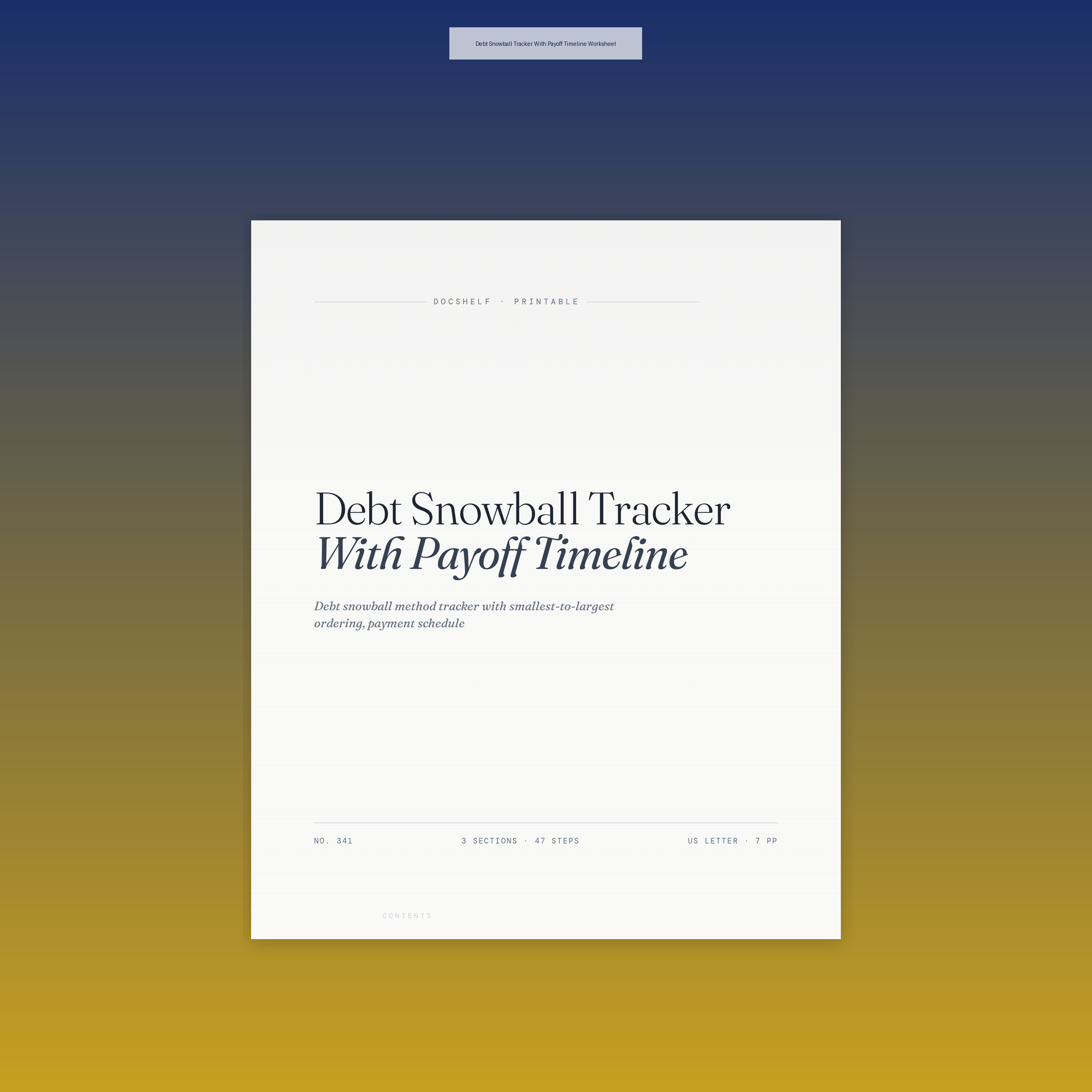 Debt Snowball Tracker With Payoff Timeline Worksheet