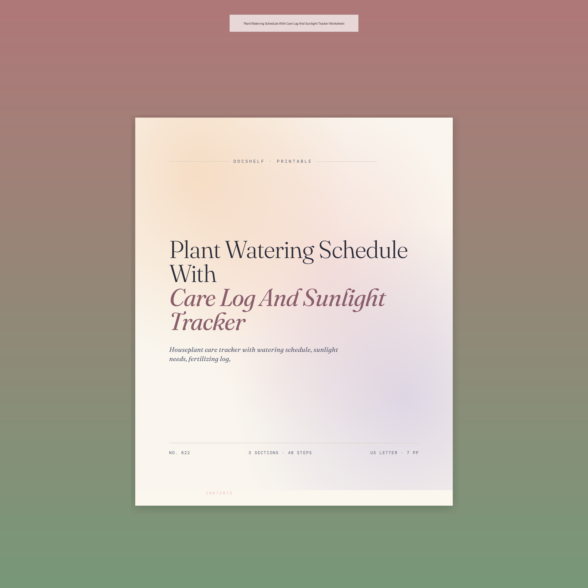Plant Watering Schedule With Care Log And Sunlight Tracker Worksheet